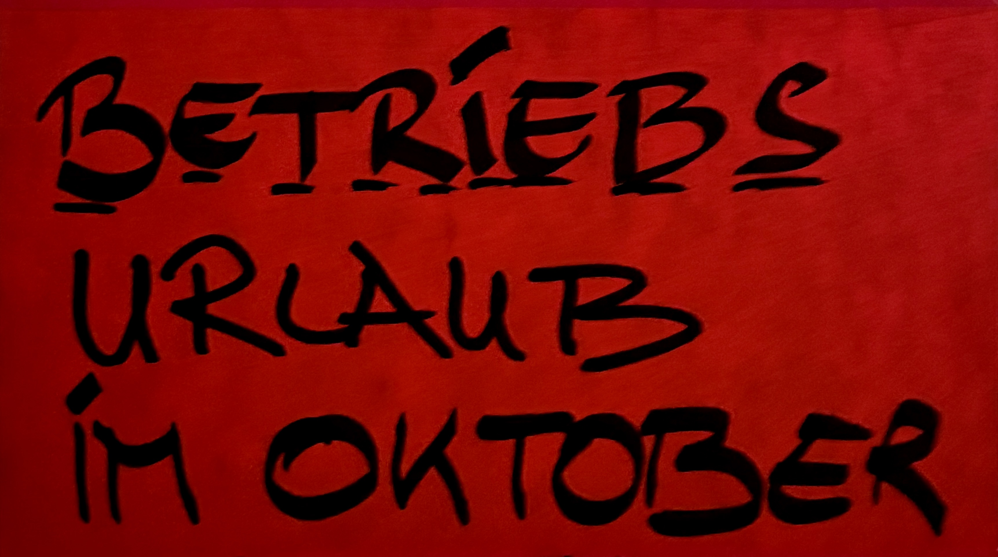 BETRIEBSURLAUB IM OKTOBER Bild